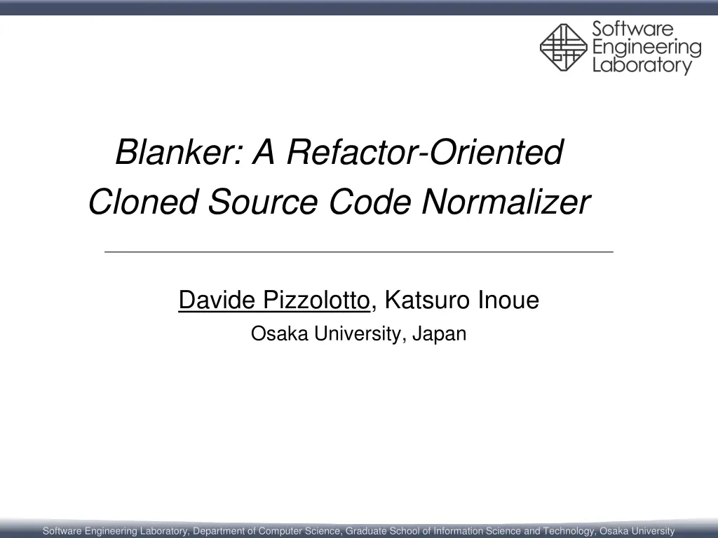 blanker a refactor oriented cloned source code