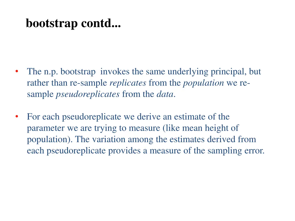 bootstrap contd