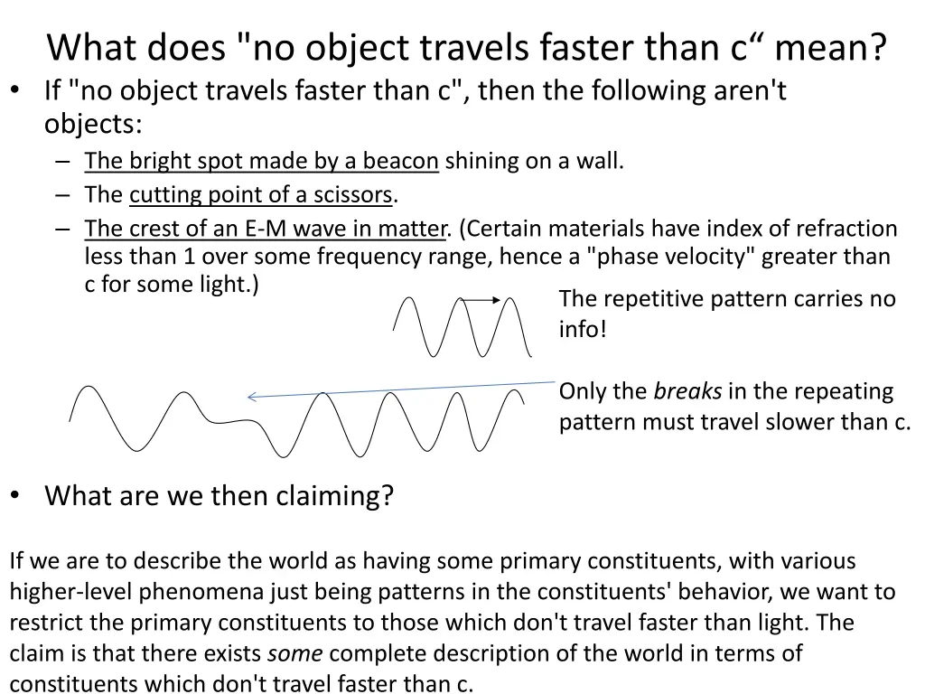 what does no object travels faster than c mean