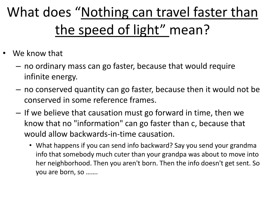 what does nothing can travel faster than