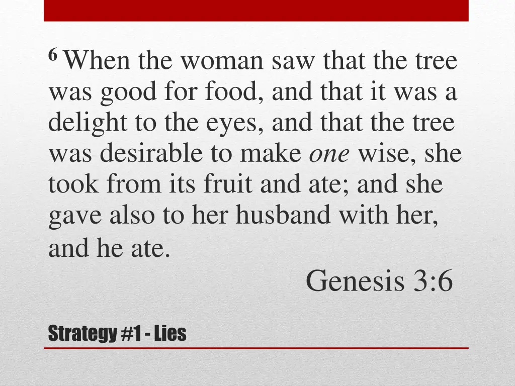 6 when the woman saw that the tree was good