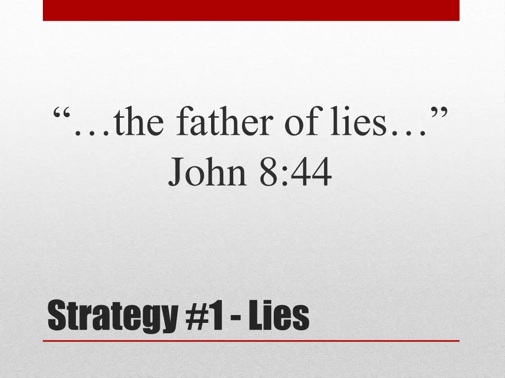 the father of lies john 8 44