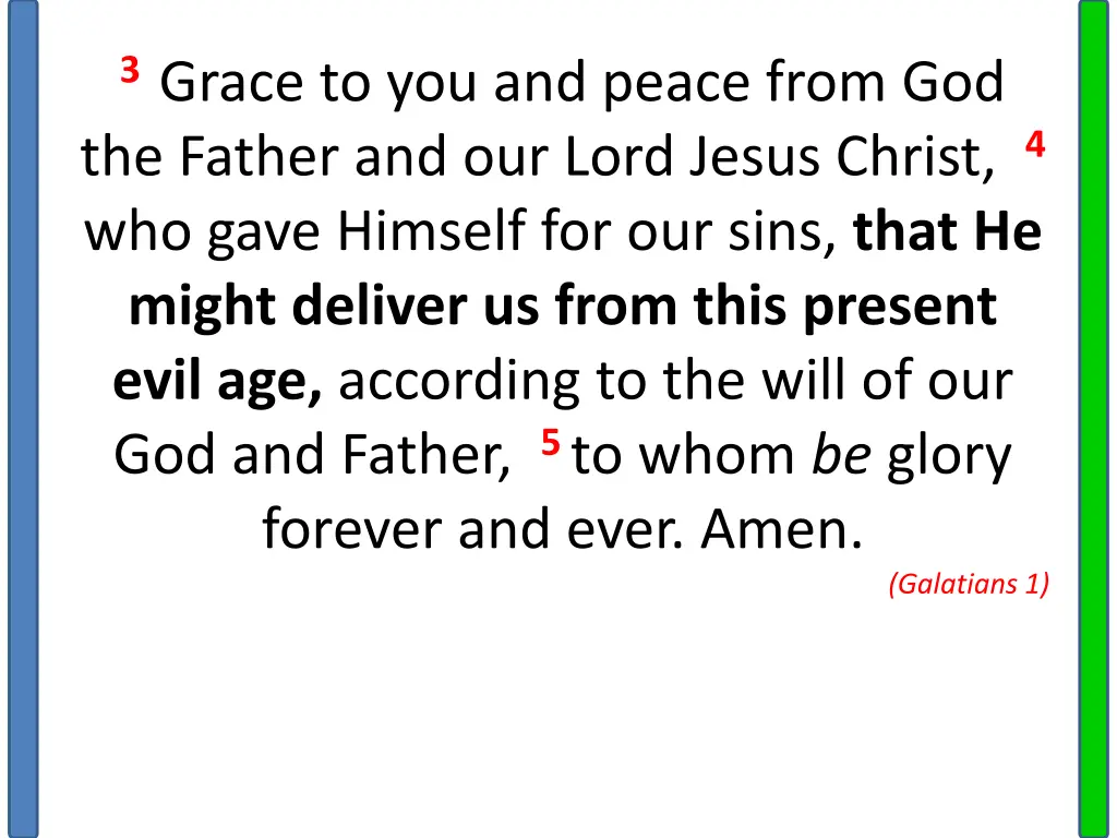 3 grace to you and peace from god the father