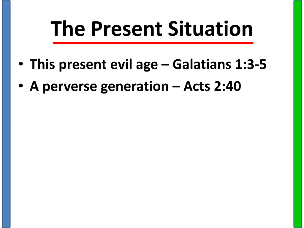 the present situation 1