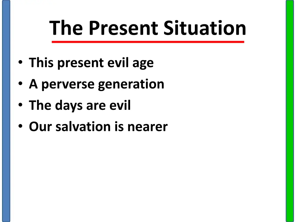 the present situation 4