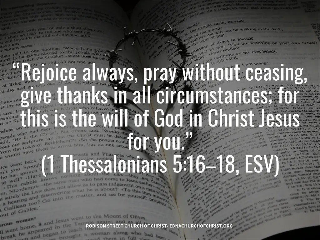 rejoice always pray without ceasing give thanks