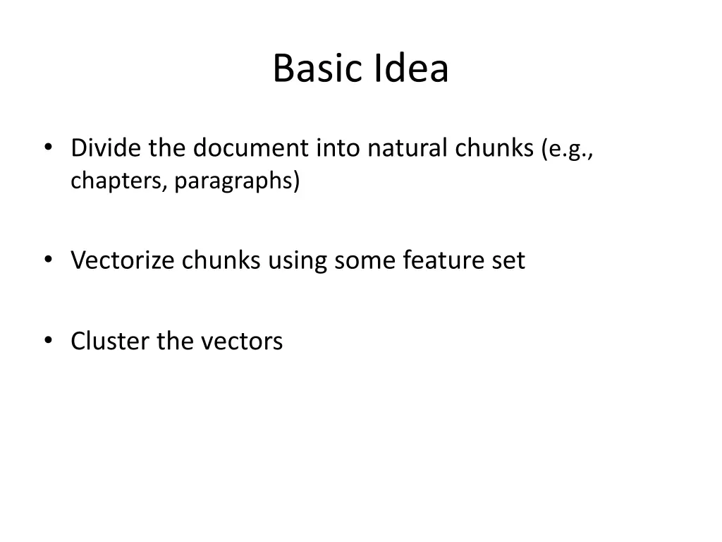 basic idea