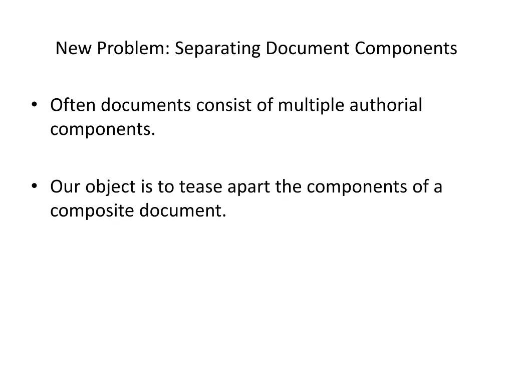 new problem separating document components