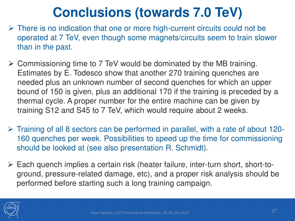 conclusions towards 7 0 tev there