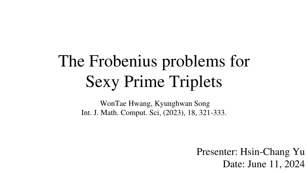 the frobenius problems for sexy prime triplets