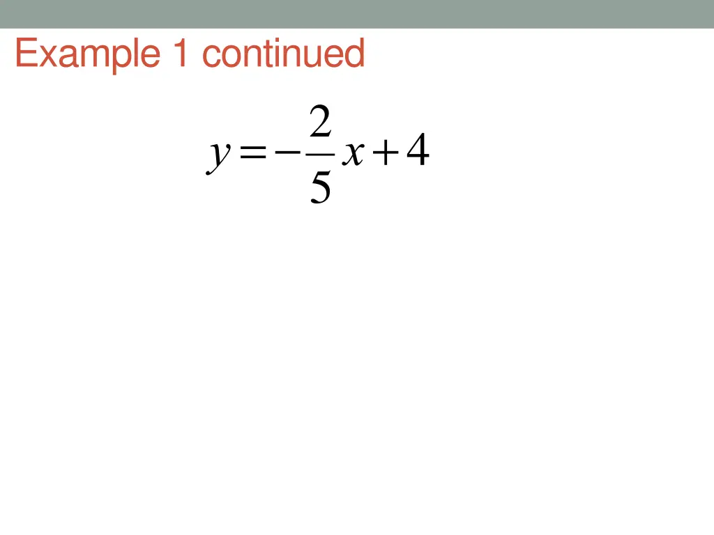 example 1 continued