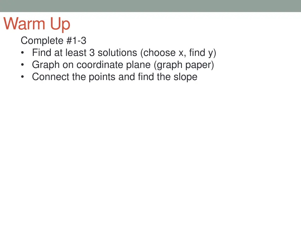 warm up complete 1 3 find at least 3 solutions