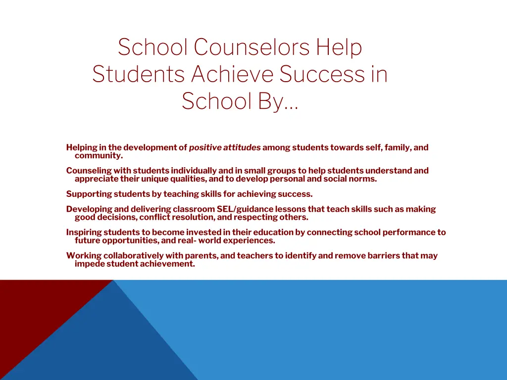 school counselors help students achieve success
