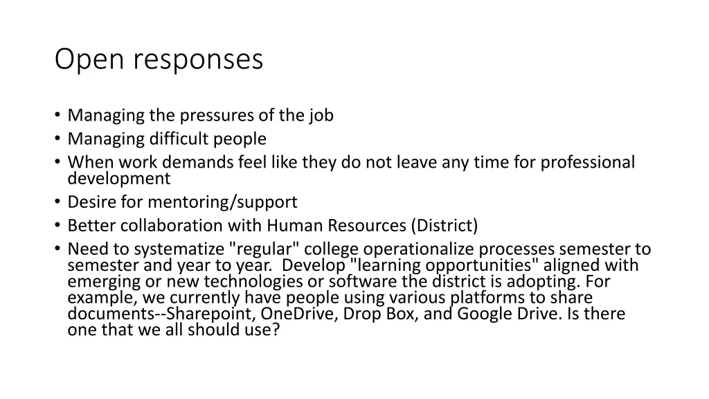 open responses