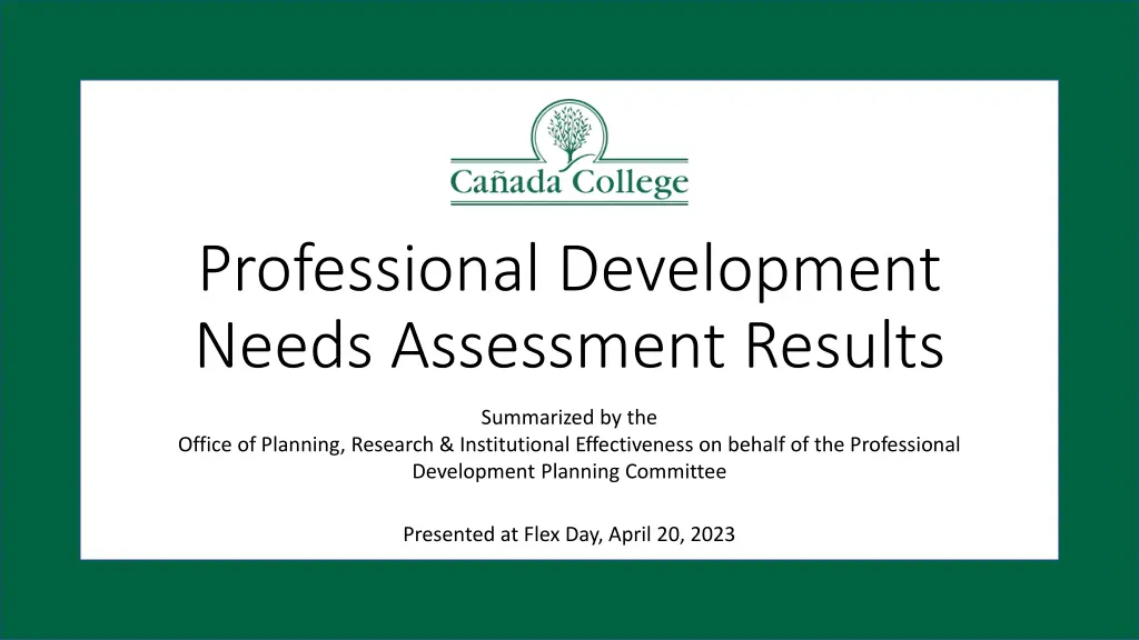 professional development needs assessment results