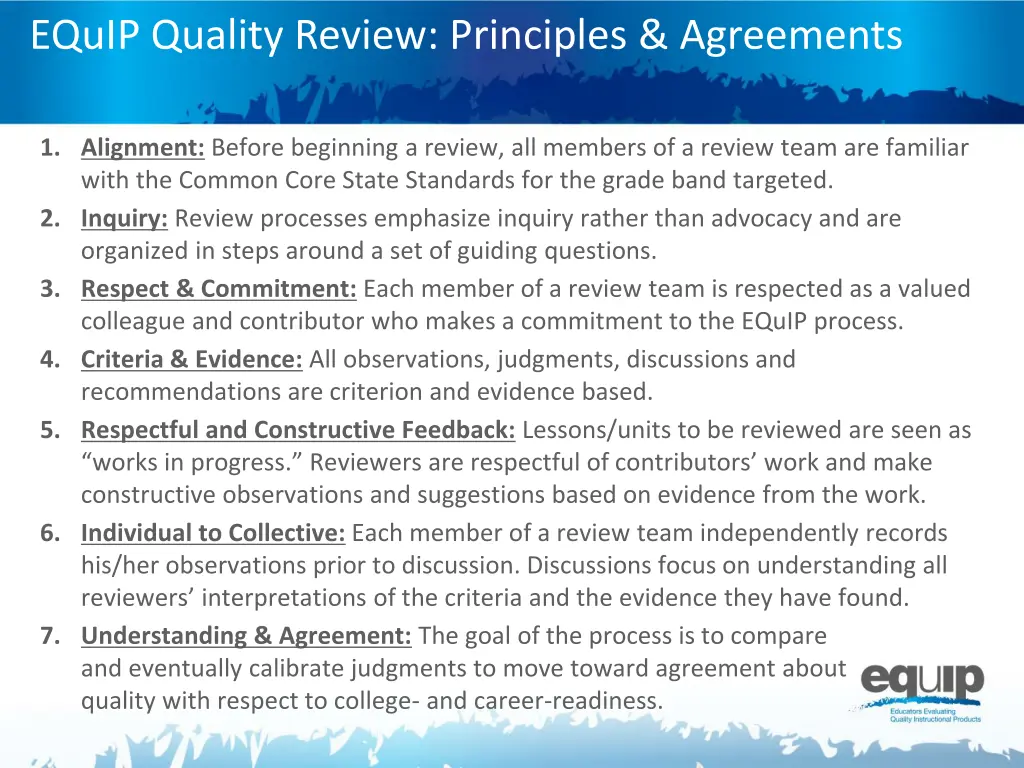 equip quality review principles agreements