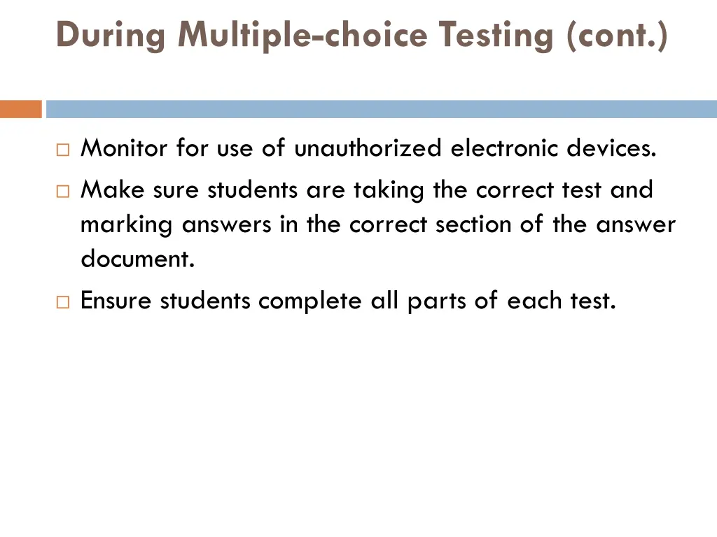 during multiple choice testing cont 1