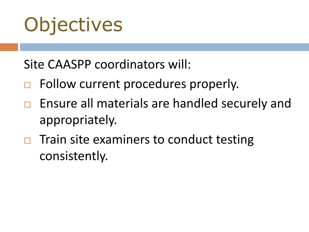 objectives