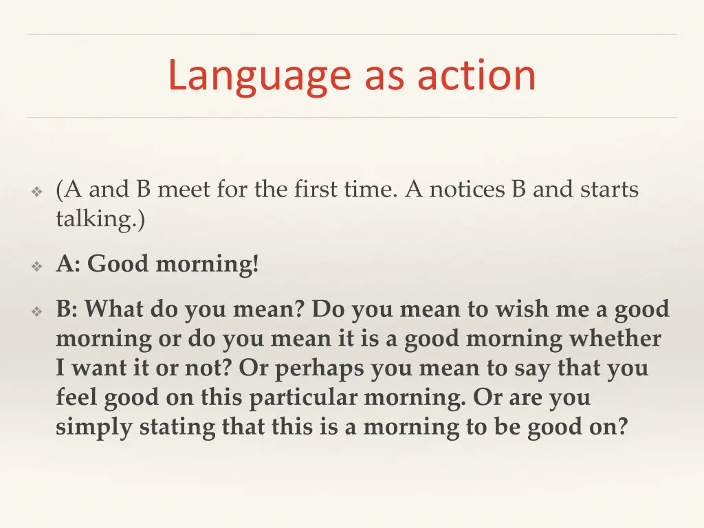 language as action
