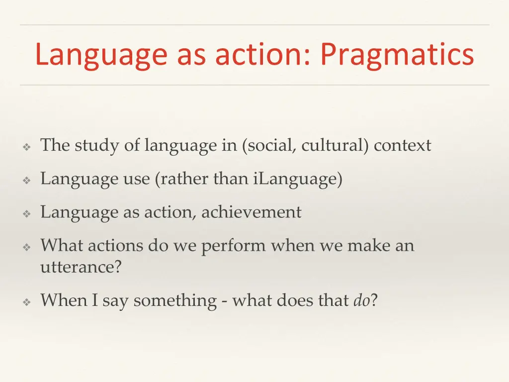 language as action pragmatics
