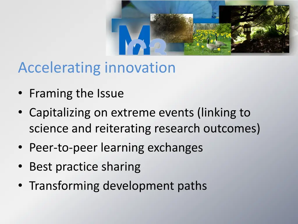 accelerating innovation