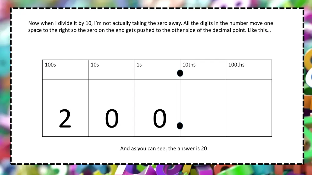 now when i divide it by 10 i m not actually