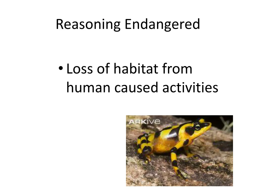reasoning endangered