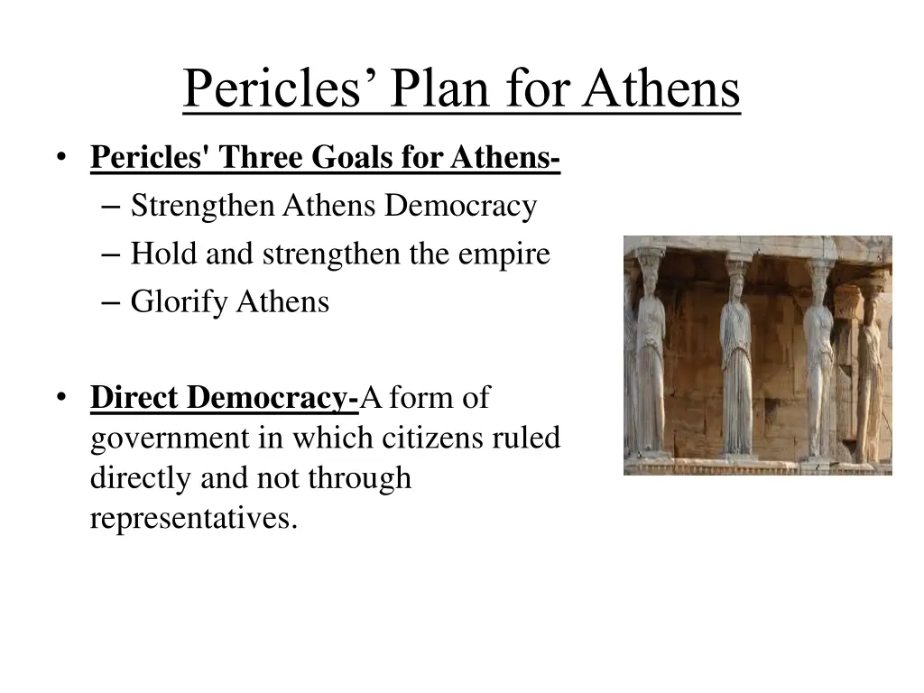 pericles plan for athens 2