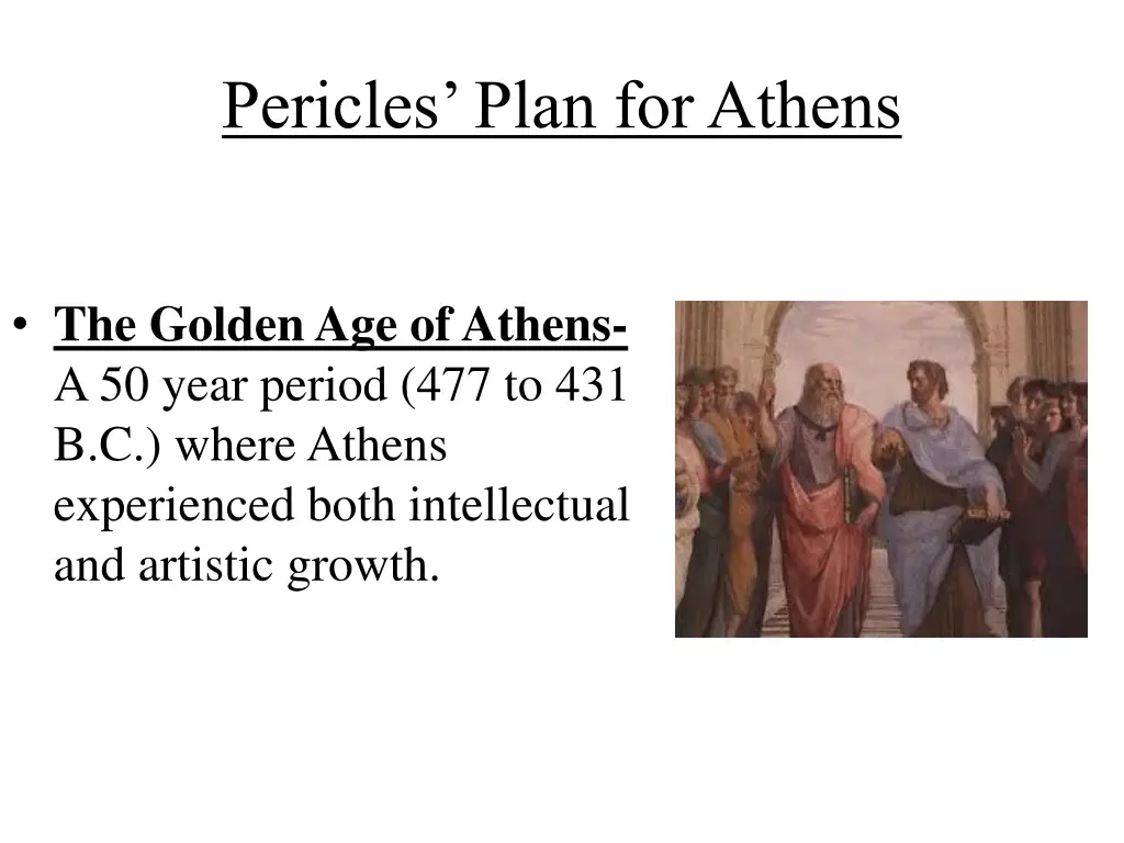 pericles plan for athens