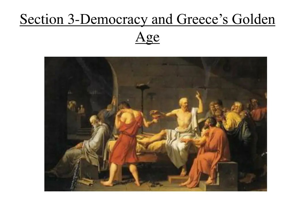 section 3 democracy and greece s golden age