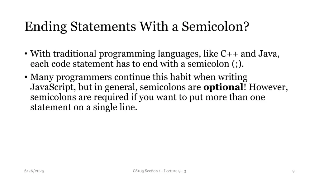 ending statements with a semicolon
