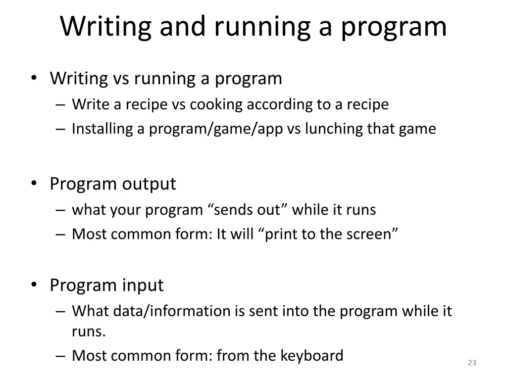 writing and running a program
