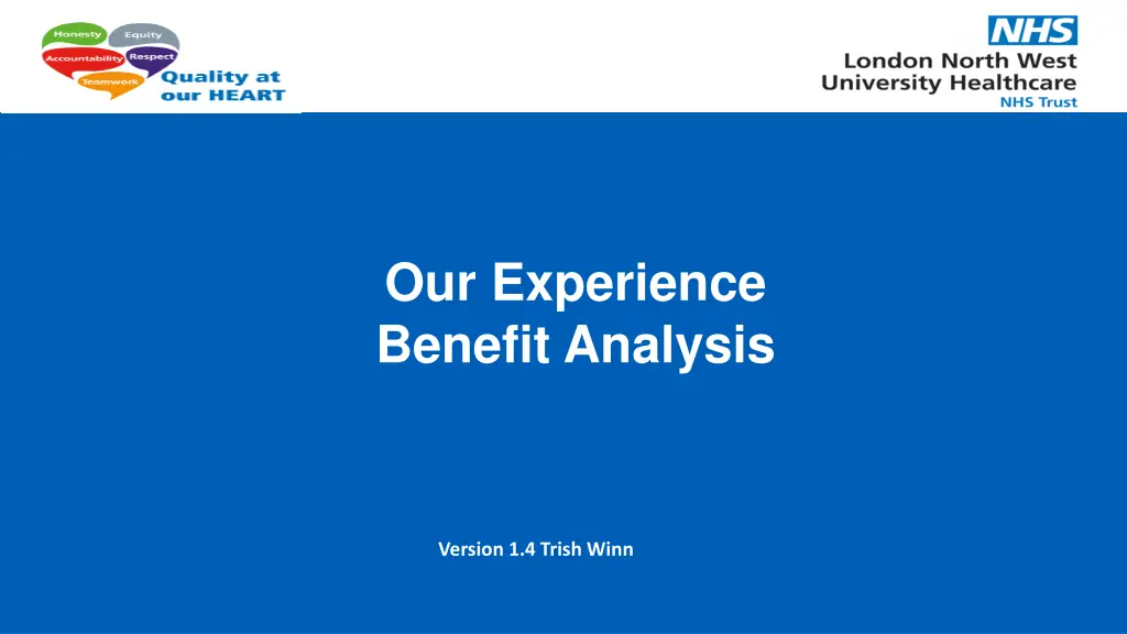 our experience benefit analysis