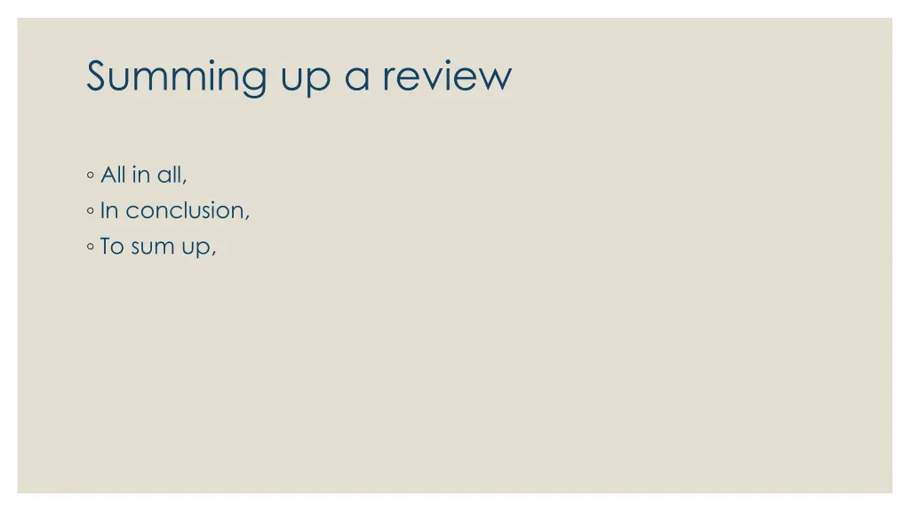 summing up a review