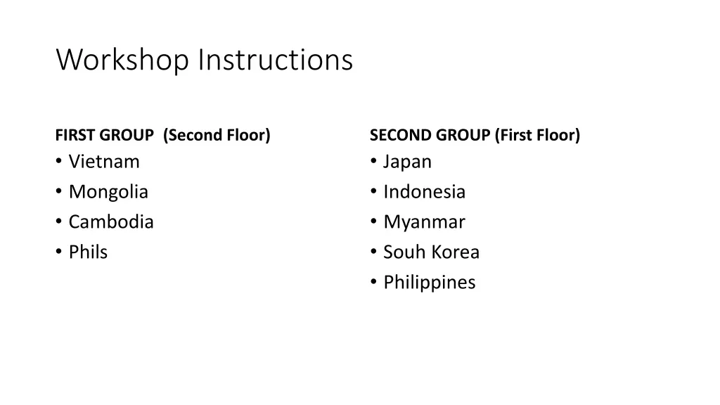 workshop instructions
