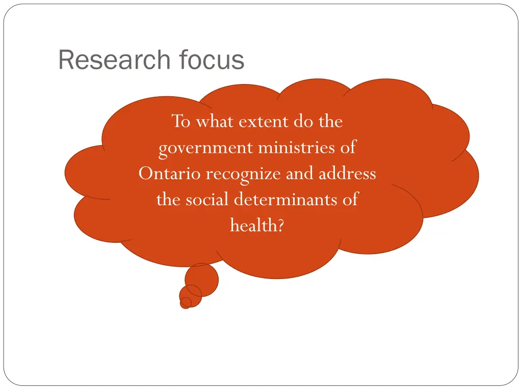 research focus