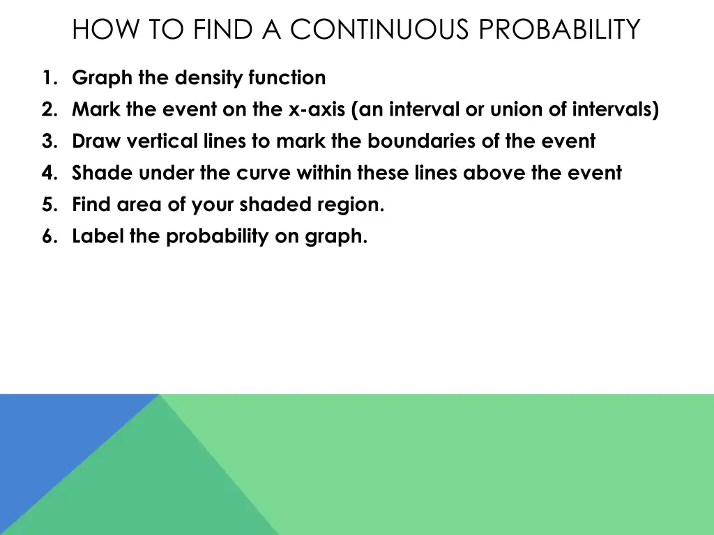 how to find a continuous probability