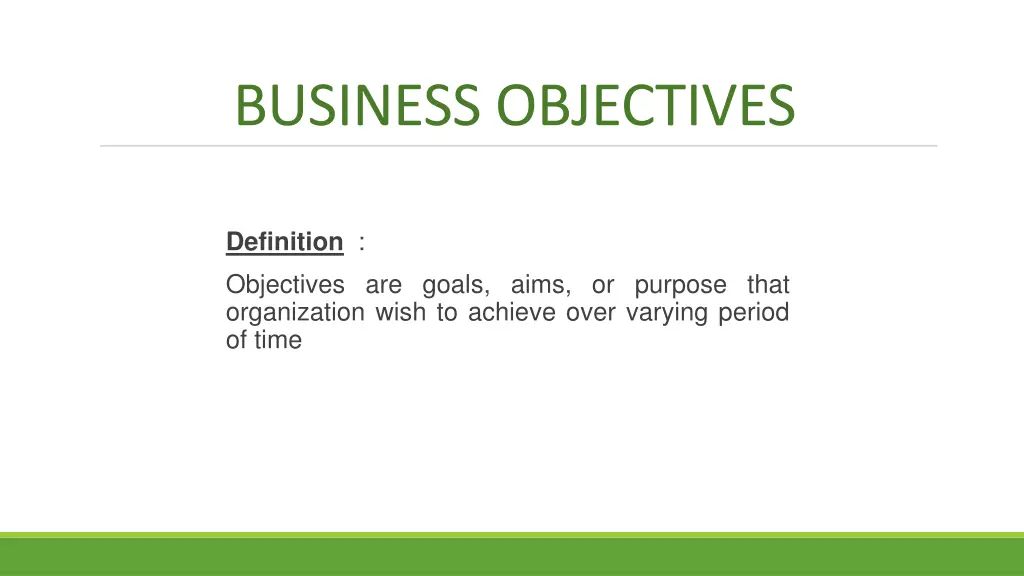 business objectives