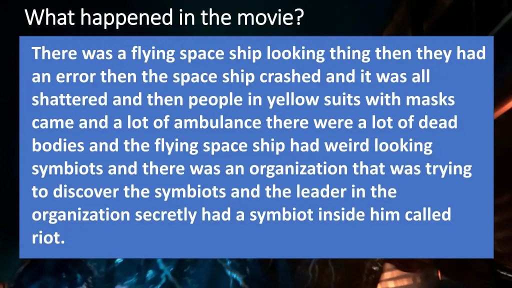 what happened in the movie what happened