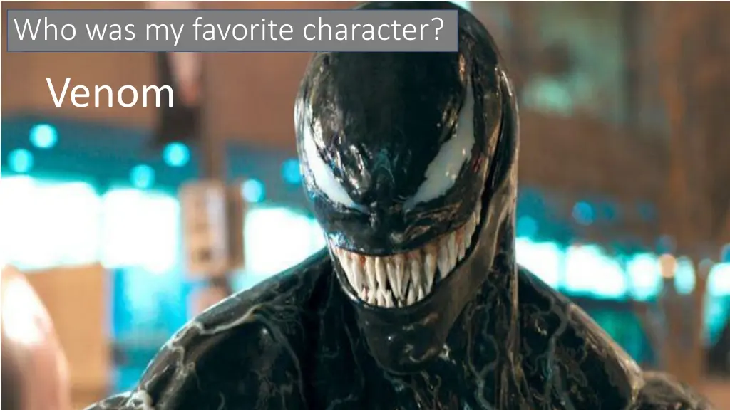 who was my favorite character