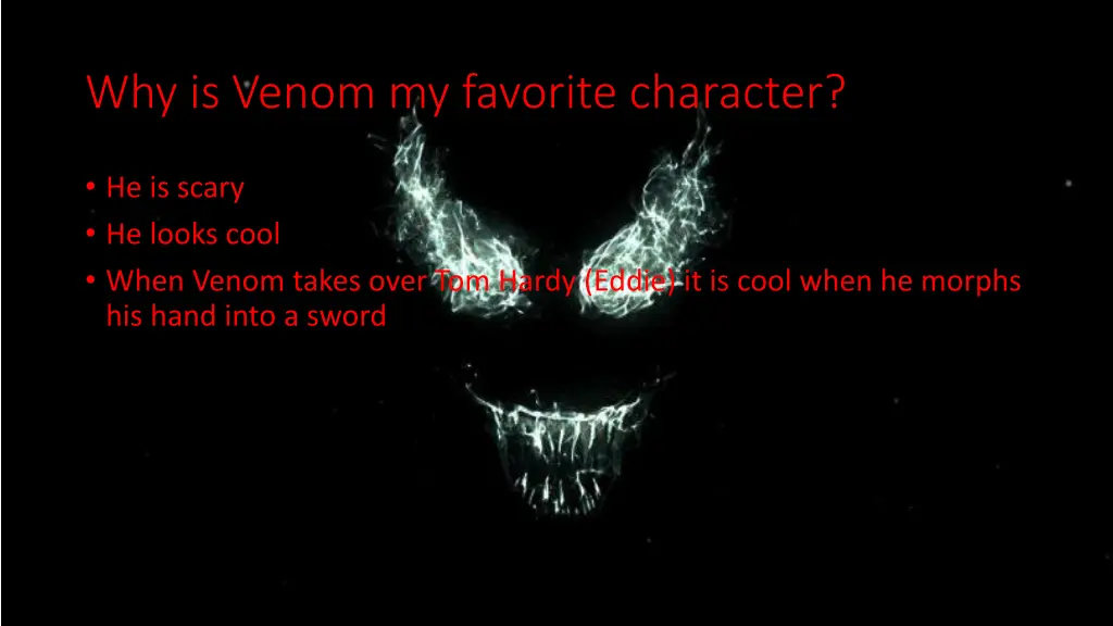 why is venom my favorite character