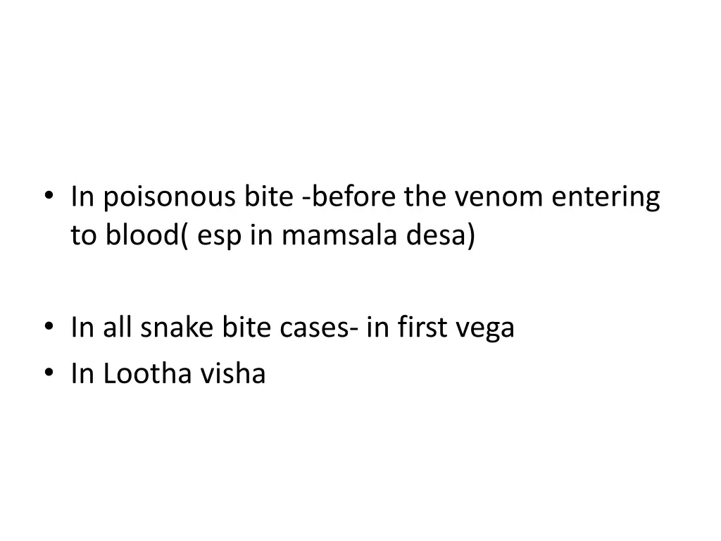 in poisonous bite before the venom entering
