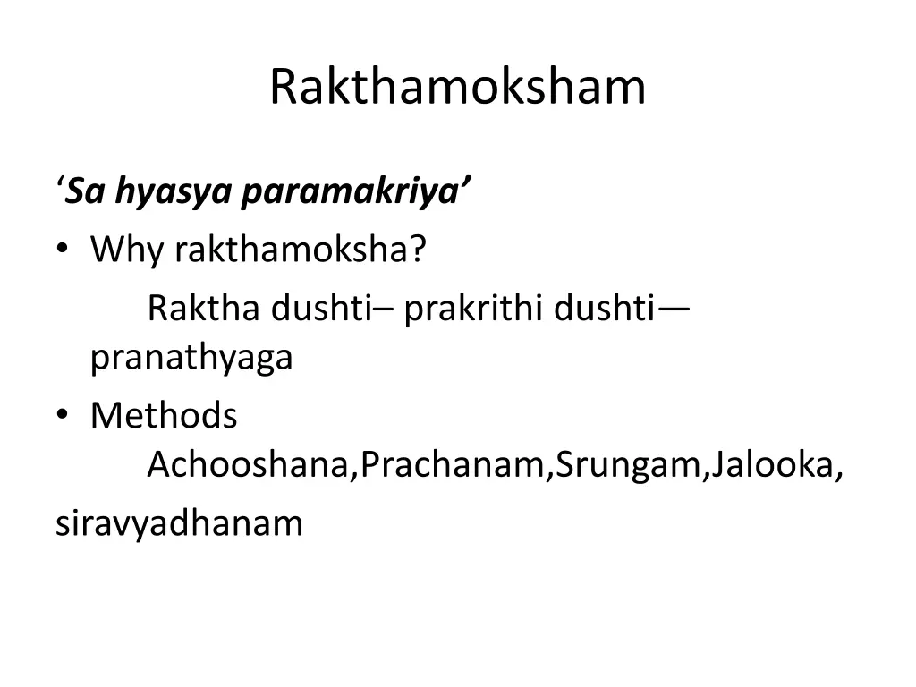 rakthamoksham