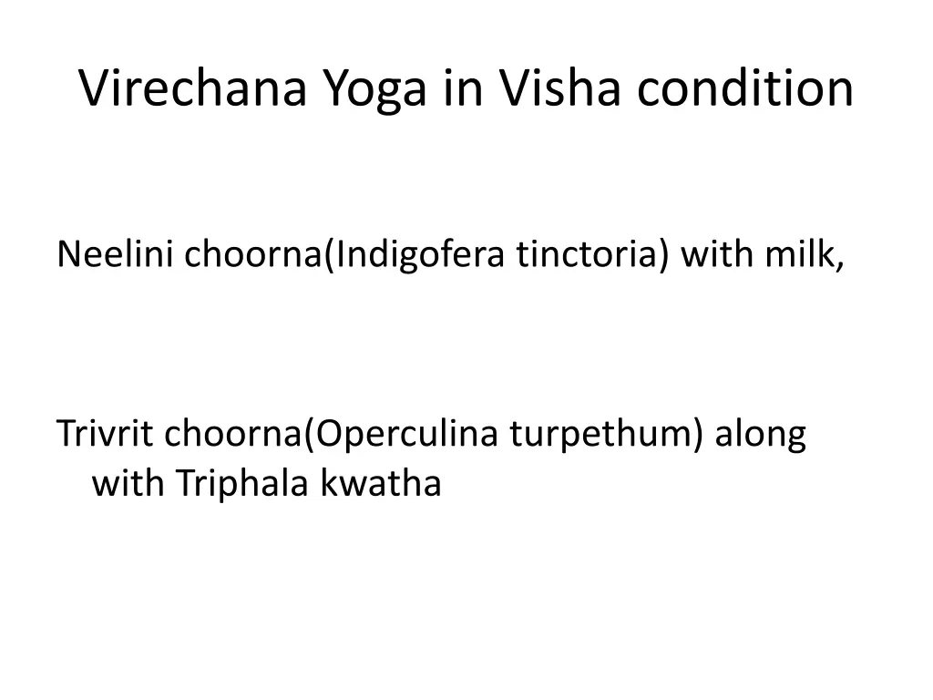 virechana yoga in visha condition