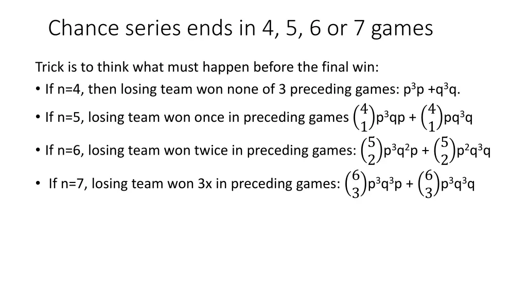 chance series ends in 4 5 6 or 7 games