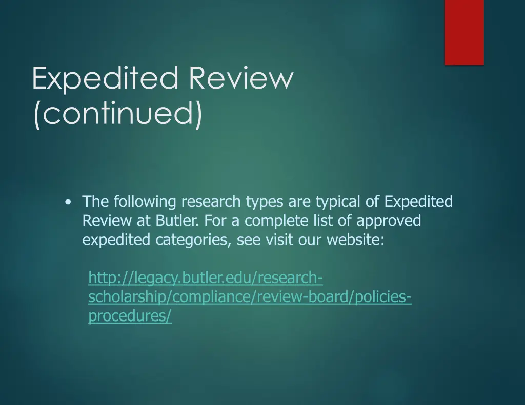 expedited review continued