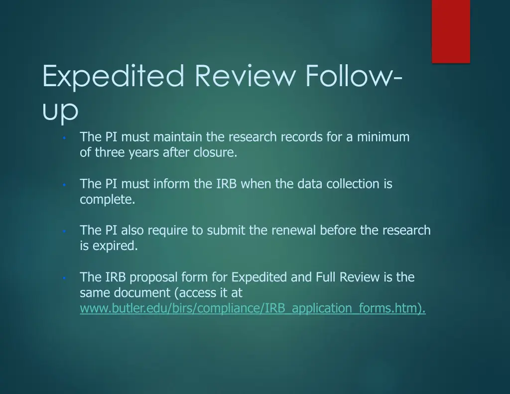 expedited review follow up the pi must maintain