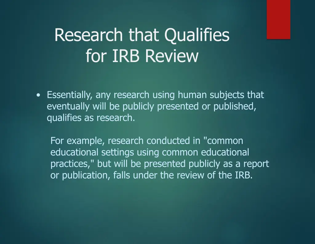 research that qualifies for irb review