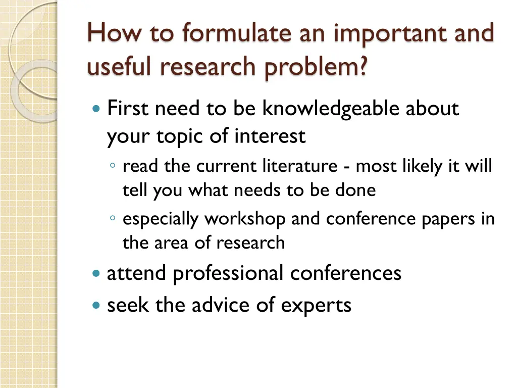 how to formulate an important and useful research