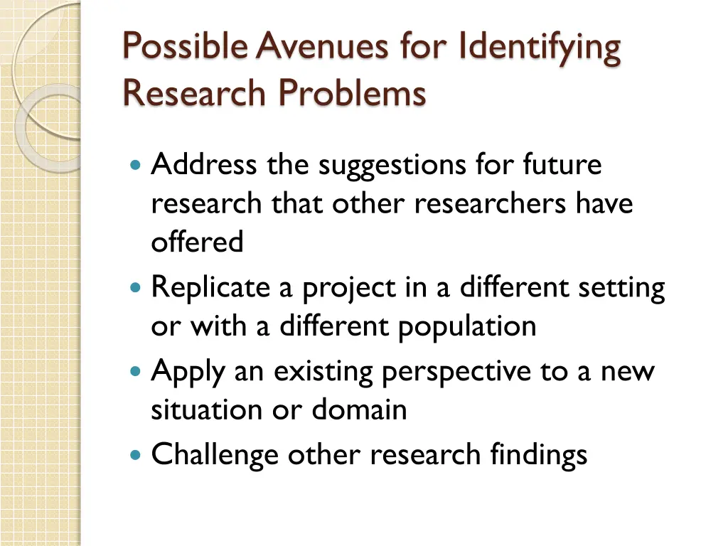 possible avenues for identifying research problems